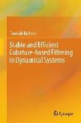 Stable and Efficient Cubature-based Filtering in Dynamical Systems