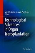 Technological Advances in Organ Transplantation