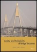 Safety and Reliability of Bridge Structures