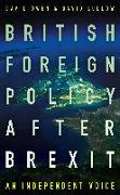 British Foreign Policy After Brexit: An Independent Voice