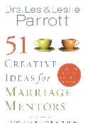 51 Creative Ideas for Marriage Mentors