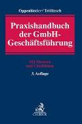 Praxishandbuch der GmbH-Geschäftsführung