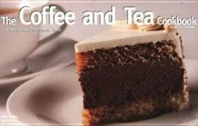 The Coffee And Tea Cookbook