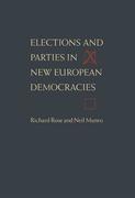 Elections and Parties in New European Democracies