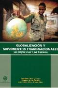 Globalización y movimientos transnacionales : las migraciones y sus fronteras
