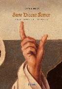 Sant Vicente Ferrer : vida i llegenda d'un predicador
