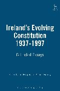 Ireland's Evolving Constitution 1937-1997