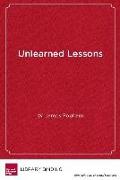 Unlearned Lessons