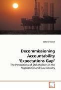 Decommissioning Accountability "Expectations Gap"