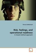 Risk, feelings, and operational readiness
