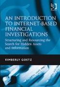 An Introduction to Internet-Based Financial Investigations