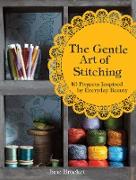 The Gentle Art of Stitching