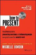 How to Present