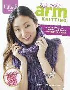 Fashionista Arm Knitting