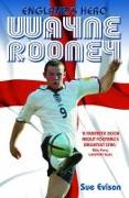 Wayne Rooney: England's Hero