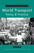 The Earthscan Reader on World Transport Policy and Practice