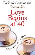 Love Begins at 40