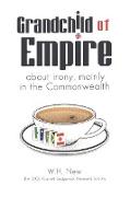 Grandchild of Empire: About Irony, Mainly in the Commonwealth