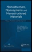 Nanostructure, Nanosystems, and Nanostructured Materials