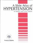 A Slide Atlas of Hypertension