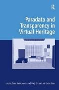 Paradata and Transparency in Virtual Heritage