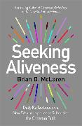 Seeking Aliveness