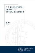 International Journal of Ethical Leadership: Volume 1