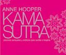 Kama Sutra : placeres sensuales y eróticos para excitar e inspirar