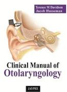 Clinical Manual of Otolaryngology