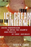 From Ice Cream to the Internet