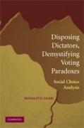 Disposing Dictators, Demystifying Voting Paradoxes