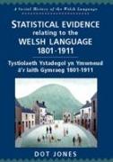 Statistical Material Relating to the Welsh Language 1801-1911