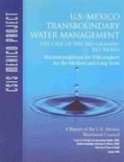 U.S.-Mexico Transboundary Water Management