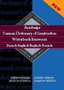 Routledge German Dictionary of Construction Worterbuch Bauwesen