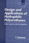 Design and Applications of Hydrophilic Polyurethanes