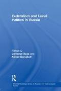 Federalism and Local Politics in Russia