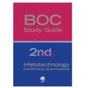 BOC Study Guide: Histotechnology Certification Examinations