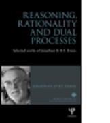 Reasoning, Rationality and Dual Processes