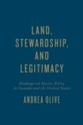Land, Stewardship, and Legitimacy