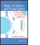 Meso- to Micro- Actuators