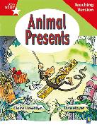 Rigby Star Guided Reading Red Level: Animal Presents Teaching Version