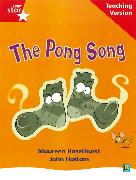 Rigby Star Phonic Guided Reading Red Level: The Pong Song Teaching Version