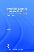 Institutional Balancing in the Asia Pacific