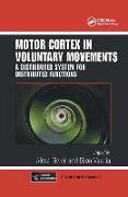 Motor Cortex in Voluntary Movements