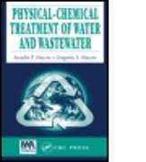Physical-Chemical Treatment of Water and Wastewater