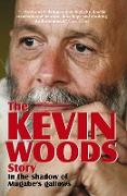 The Kevin Woods Story