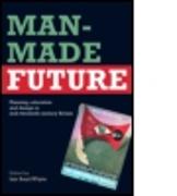 Man-Made Future