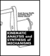 Kinematic Analysis and Synthesis of Mechanisms