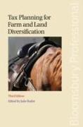 Tax Planning for Farm and Land Diversification 3rd Edition: Third Edition