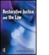 Restorative Justice and the Law